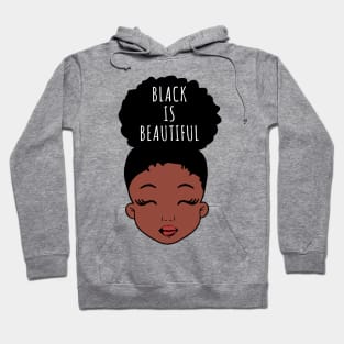 Black is Beautiful, African American Girl, Black Girl Magic Hoodie